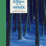 Alleen op de wereld (vanaf 7 jaar)