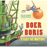 Boer Boris, start de motor! - Ted van Lieshout & Philip Hopman