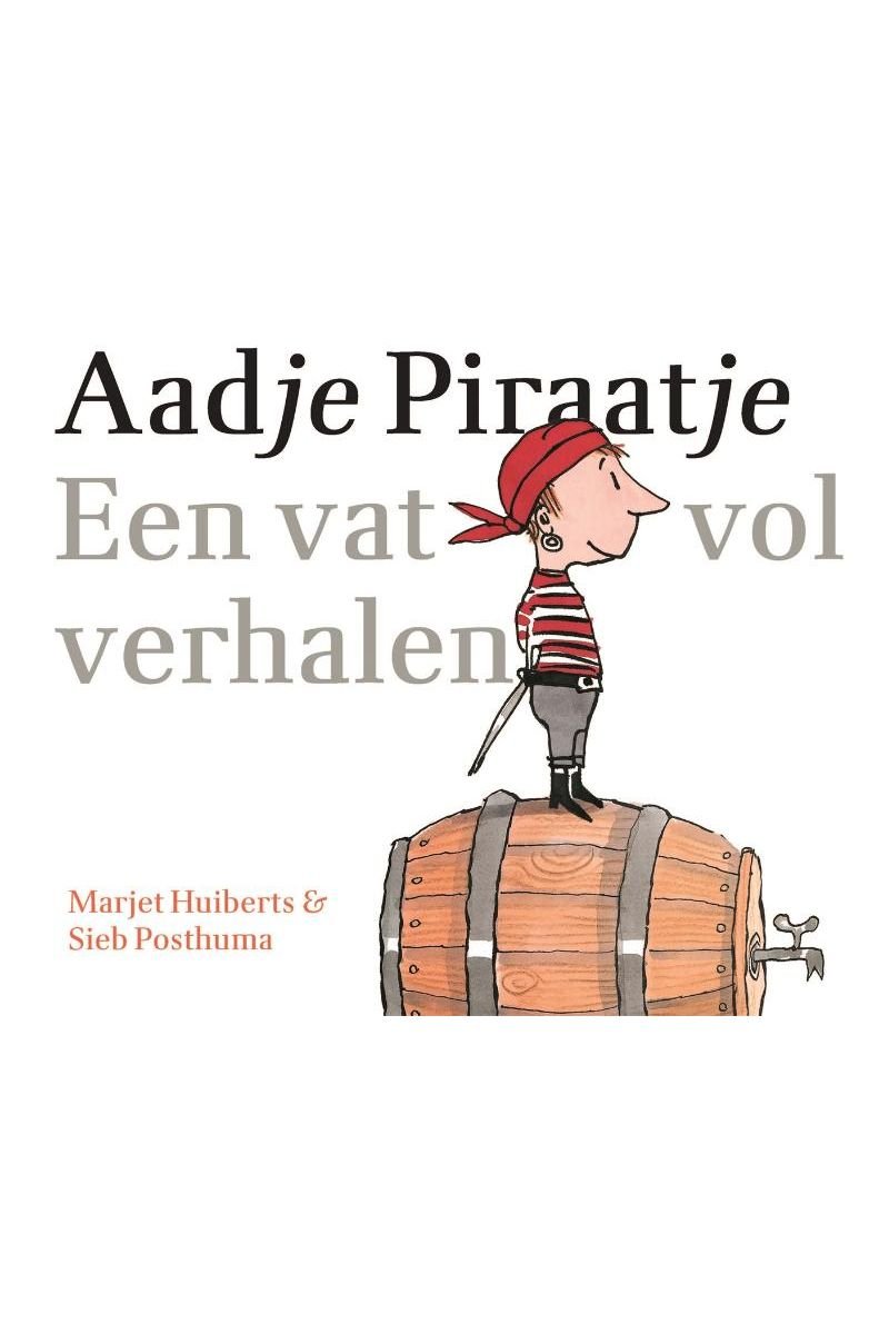 Aadje Piraatje - Een vat vol verhalen - Marjet Huiberts van Gottmer | Kids Conceptstore Le Fanfare