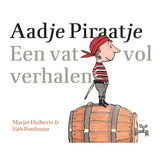 Aadje Piraatje - Een vat vol verhalen - Marjet Huiberts van Gottmer | Kids Conceptstore Le Fanfare