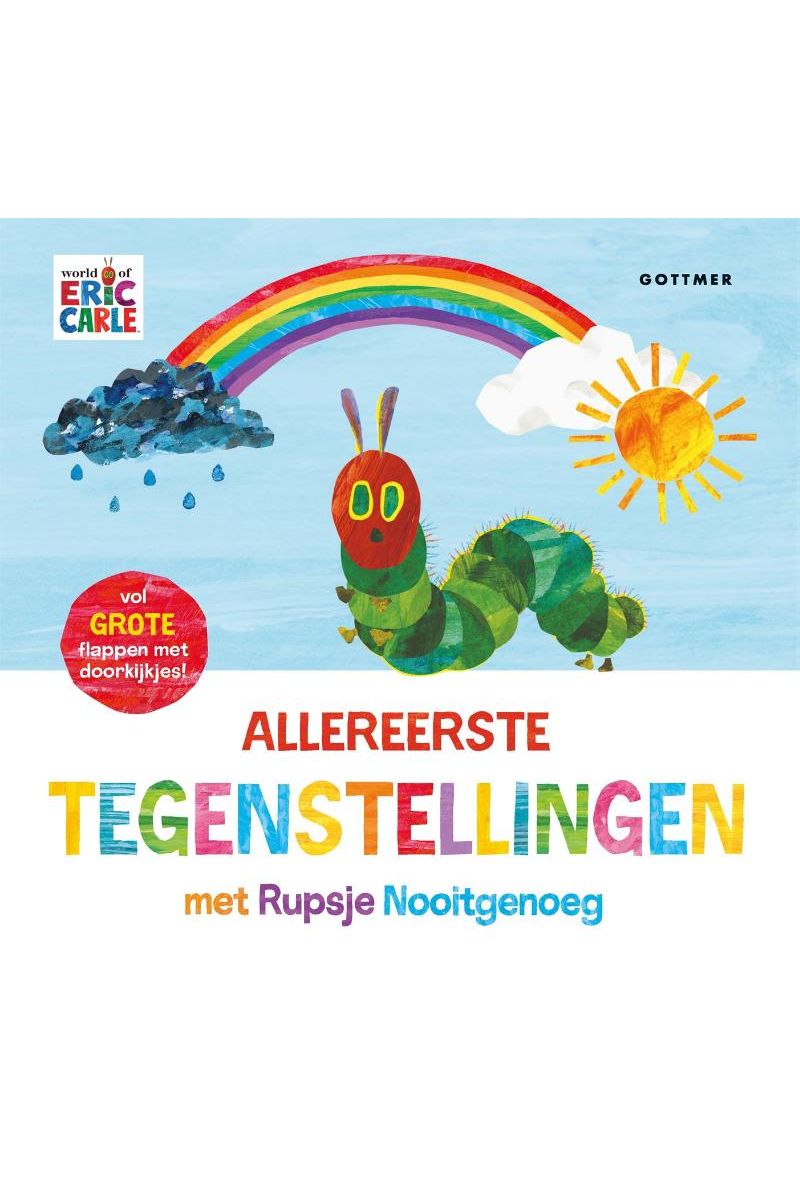 Allereerste tegenstellingen met Rupsje Nooitgenoeg van Gottmer | Kids Conceptstore Le Fanfare