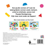 Allereerste vormen mert Rupsje Nooitgenoeg - Eric Carle