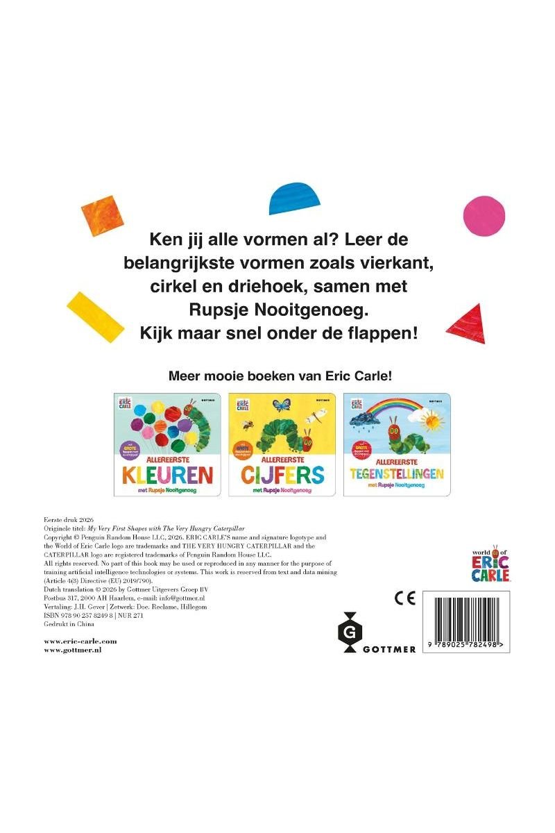 Allereerste vormen mert Rupsje Nooitgenoeg - Eric Carle van Gottmer | Kids Conceptstore Le Fanfare