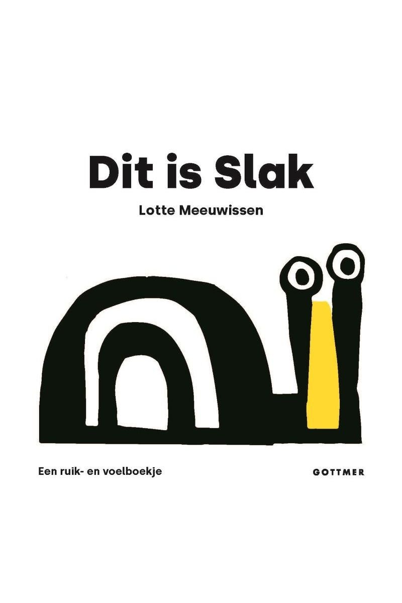 Dit is Slak - Lotte Meeuwissen van Gottmer | Kids Conceptstore Le Fanfare
