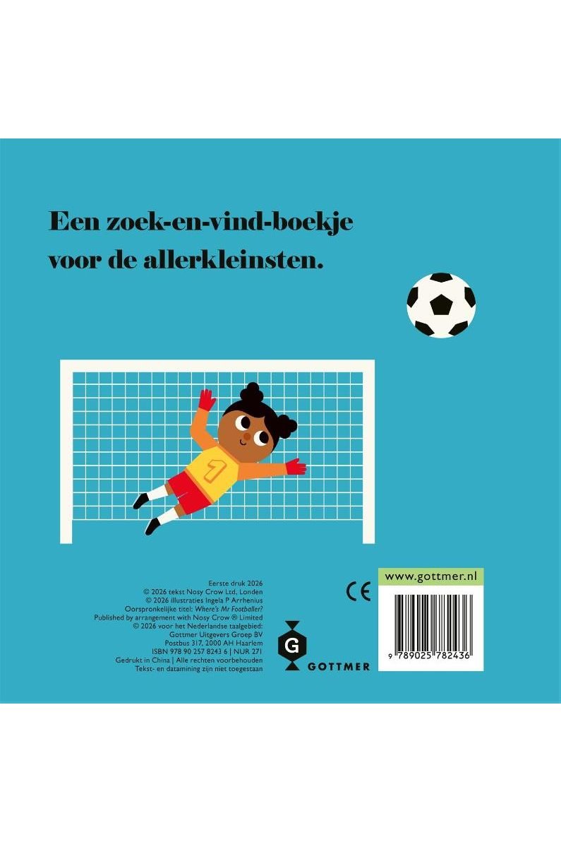 Voetballer, waar ben je? - Ingela P Arrhenius van Gottmer | Kids Conceptstore Le Fanfare