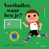 Voetballer, waar ben je? - Ingela P Arrhenius